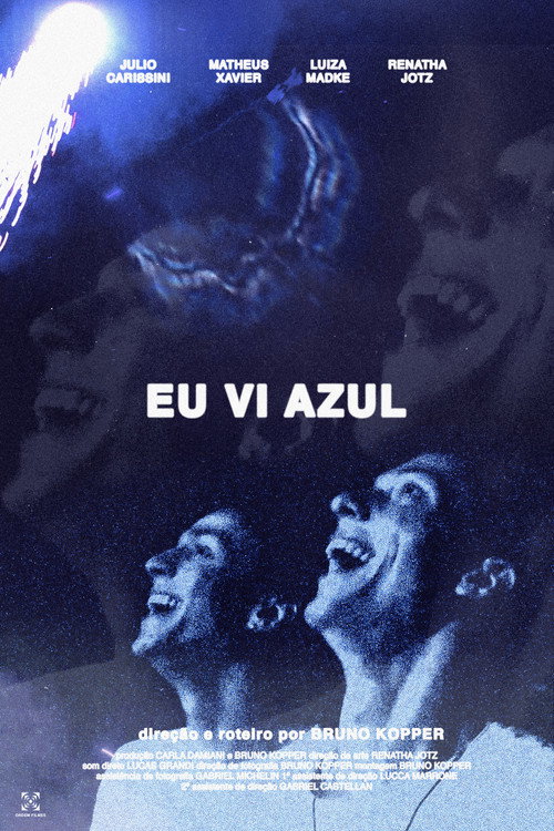 Movie poster for Eu vi azul (2024)