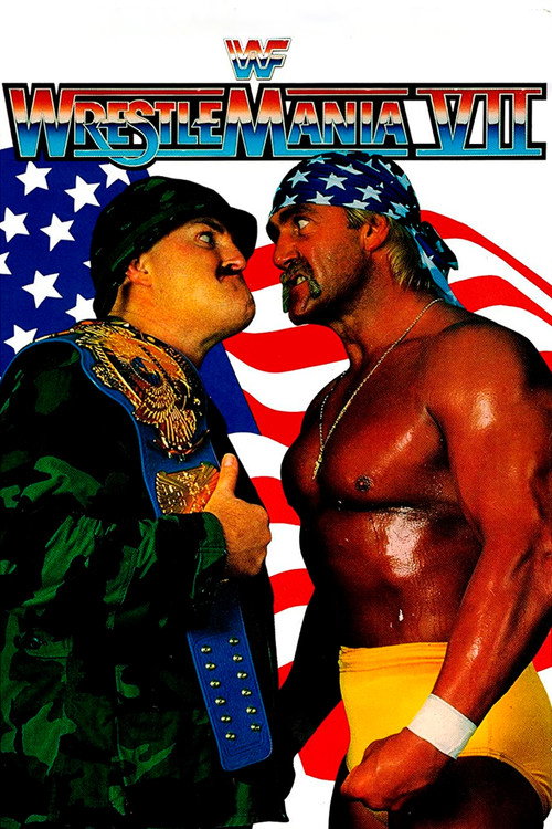 Movie poster for WWE Superstars & Stripes Forever: The March to WrestleMania VII (1991)