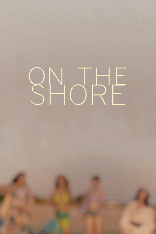 Movie poster for On the Shore (2023)