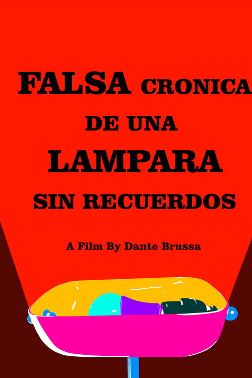 Movie poster for Falsa crónica de una lampara sin recuerdos (2023)