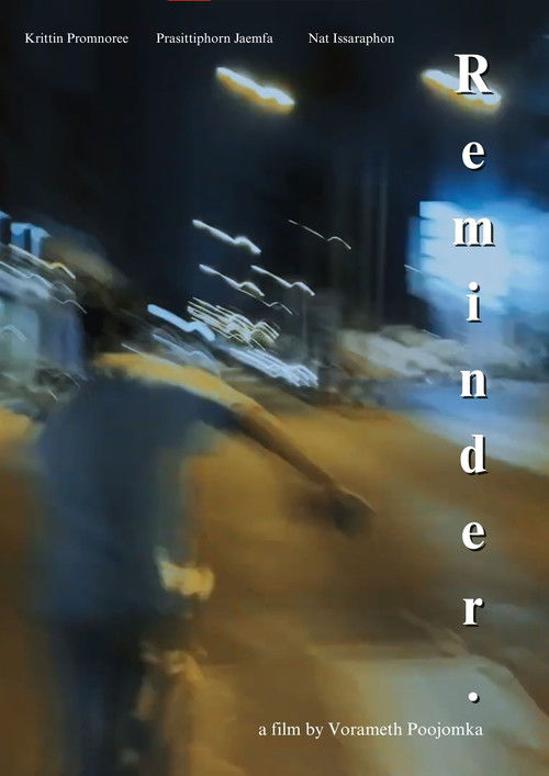 Movie poster for R e m i n d e r. (Director's cut) (2023)