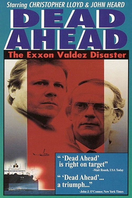 Movie poster for Dead Ahead: The Exxon Valdez Disaster (1992)