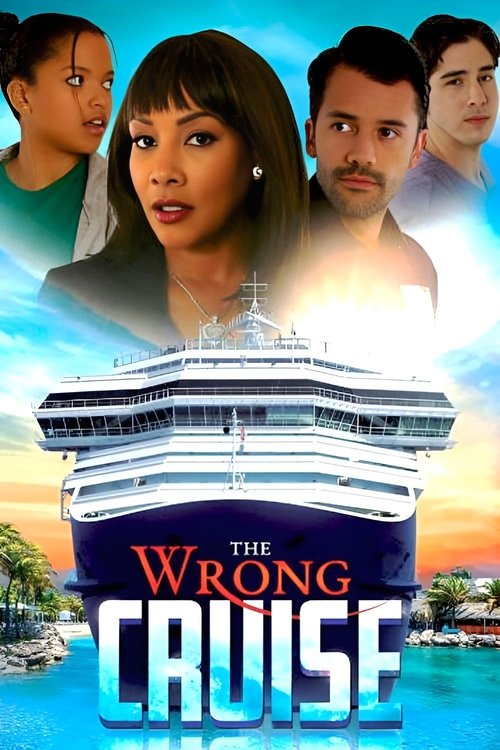 Movie poster for The Wrong Cruise (2018)