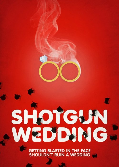 Movie poster for Shotgun Wedding (2013)