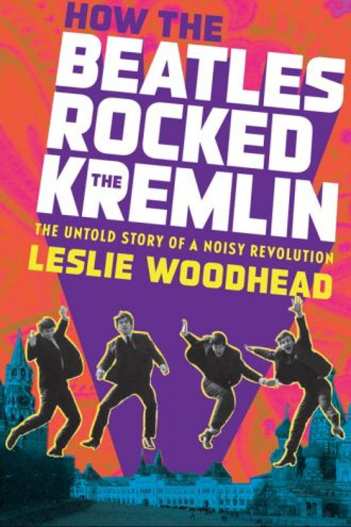 Movie poster for How the Beatles Rocked the Kremlin (2009)