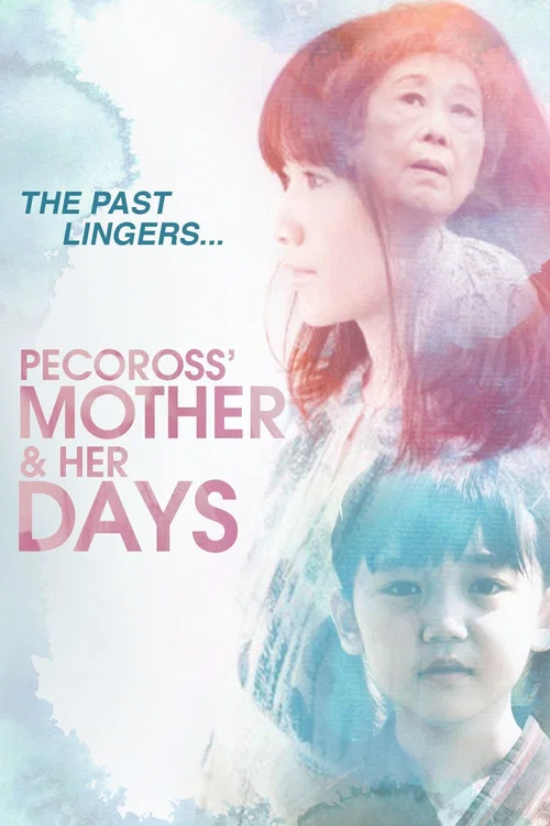 Movie poster for Pecoross' Mother and Her Days (2013)