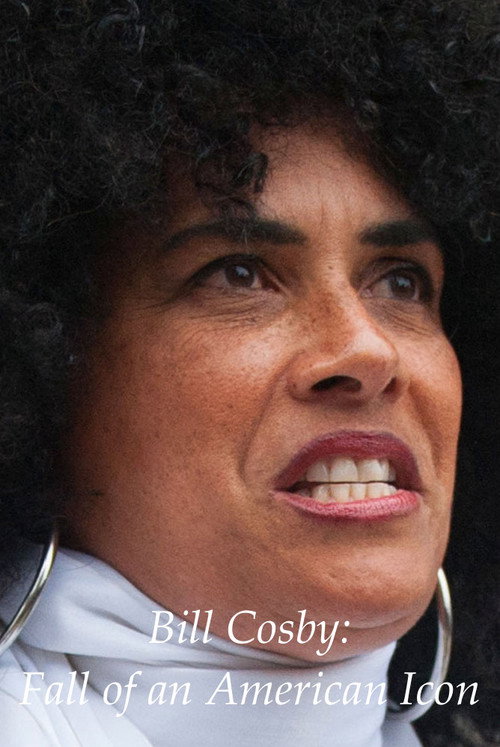 Movie poster for Bill Cosby: Fall of an American Icon (2017)