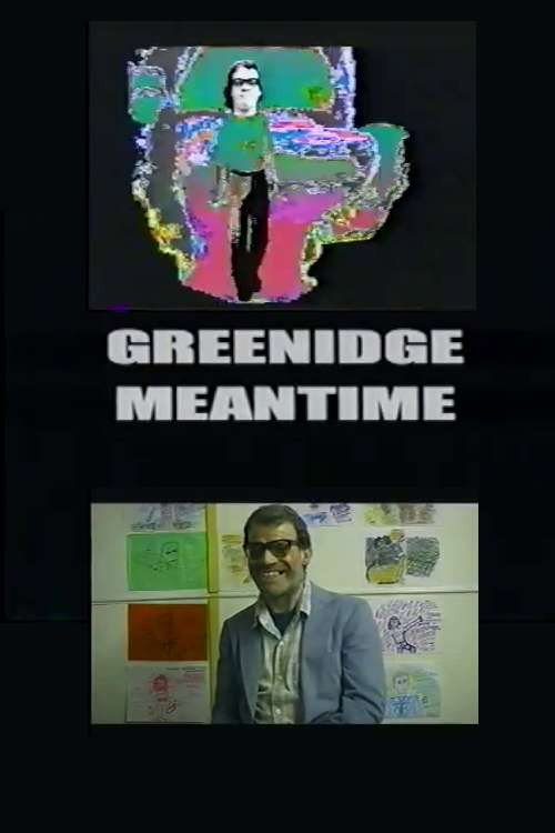 Movie poster for Greenidge Meantime (2001)