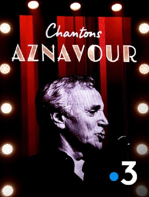Movie poster for Chantons Aznavour (2023)