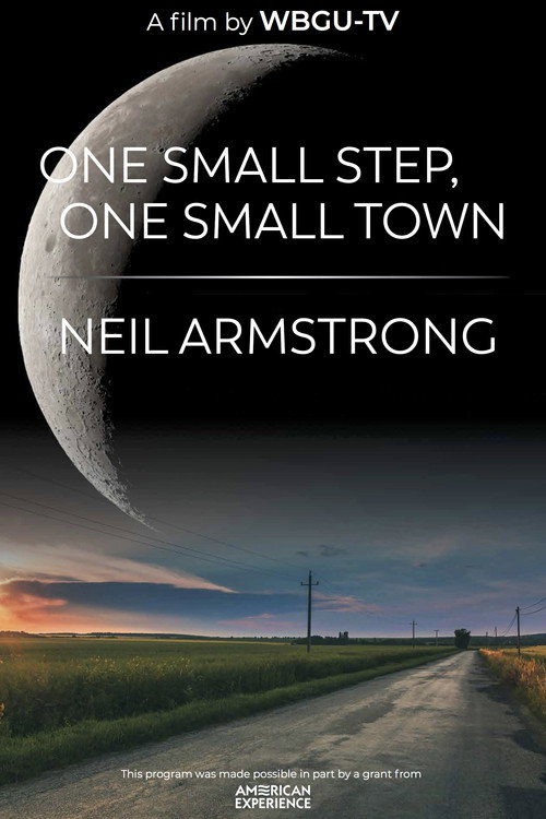 Movie poster for One Small Step, One Small Town: Neil Armstrong (2019)