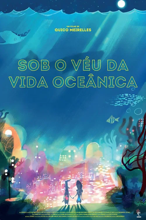 Movie poster for Sob o Véu da Vida Oceânica (2017)