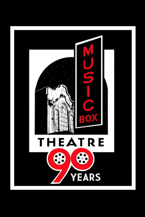 Movie poster for 90 Years of the Music Box Theatre (2019)