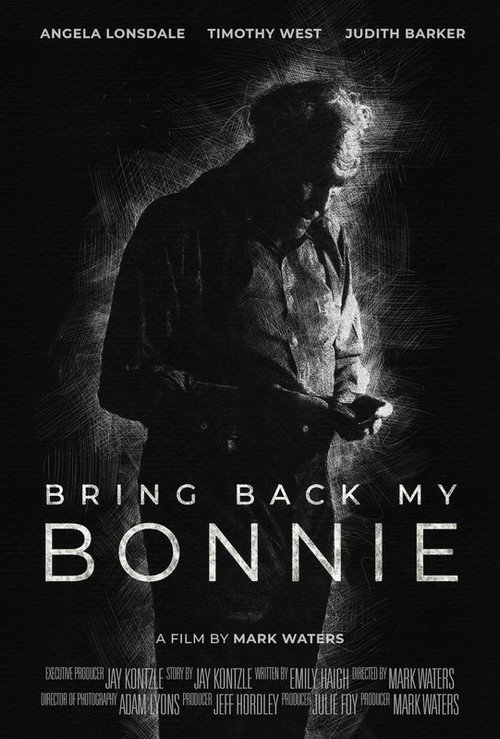 Movie poster for Bring Back My Bonnie (2022)