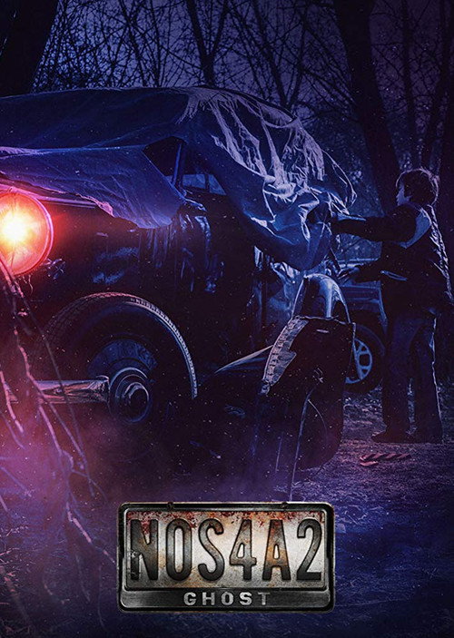 Movie poster for NOS4A2: Ghost (2019)