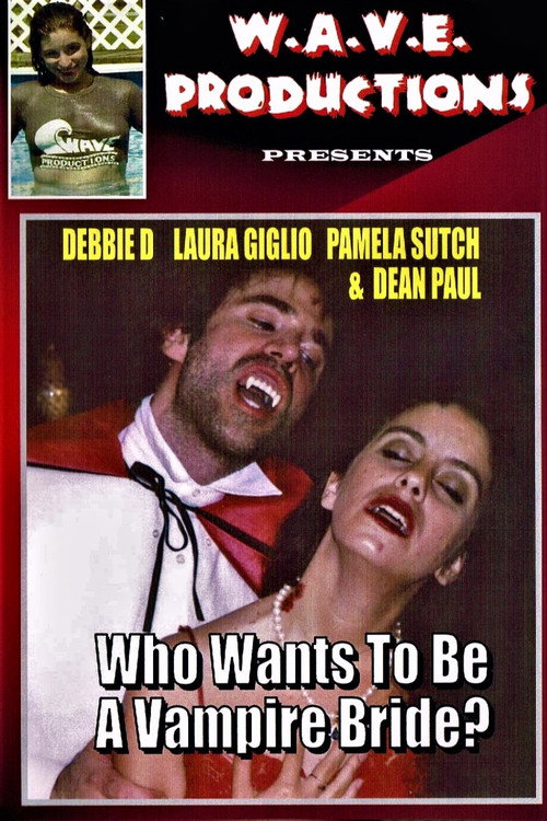 Movie poster for Who Wants To Be A Vampire Bride? (2003)