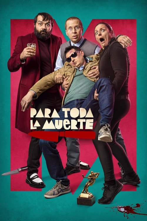 Movie poster for Para toda la muerte (2020)