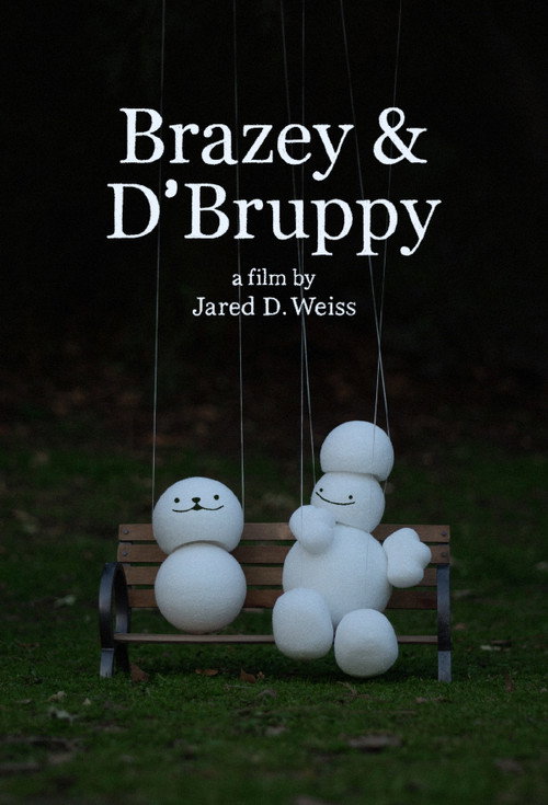Movie poster for Brazey & D'Bruppy (2024)