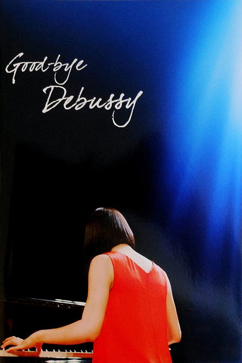 Movie poster for Good-bye Debussy (2013)