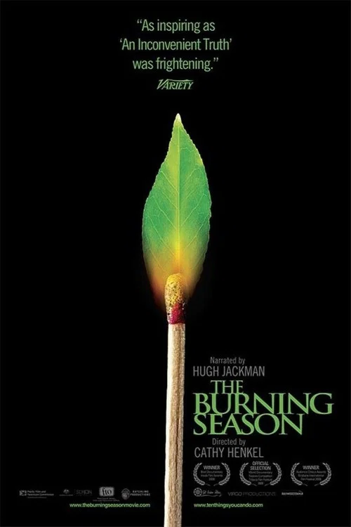 Movie poster for The Burning Season (2008)
