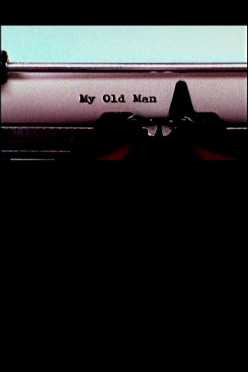 Movie poster for My Old Man (2004)