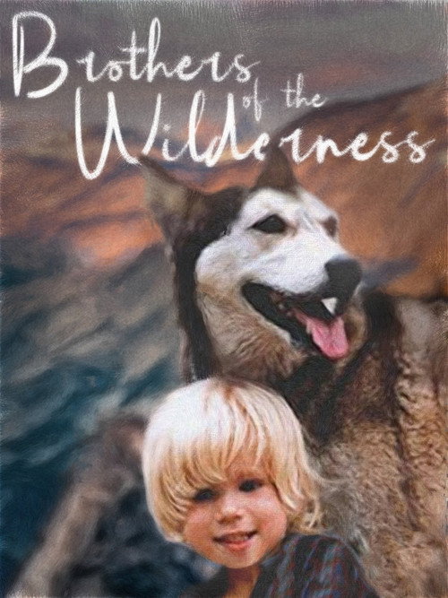Movie poster for Brothers of the Wilderness (1984)