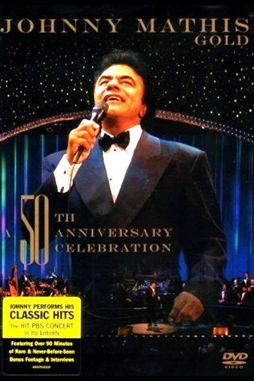 Movie poster for Johnny Mathis - Gold (2007)