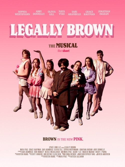 Movie poster for Legally Brown: The Musical The Short