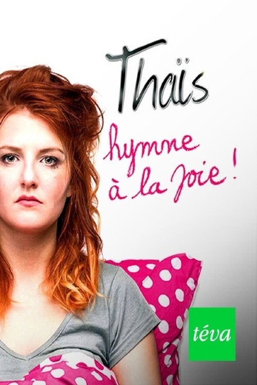 Movie poster for Thaïs - Hymne à la joie (2021)