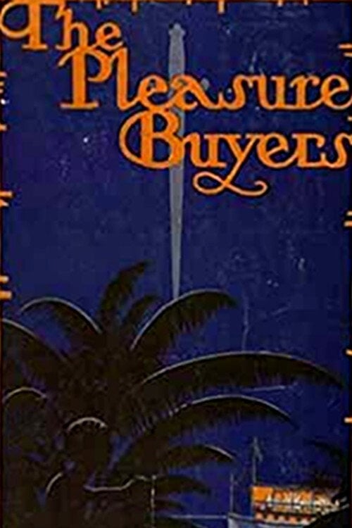 Movie poster for The Pleasure Buyers (1925)
