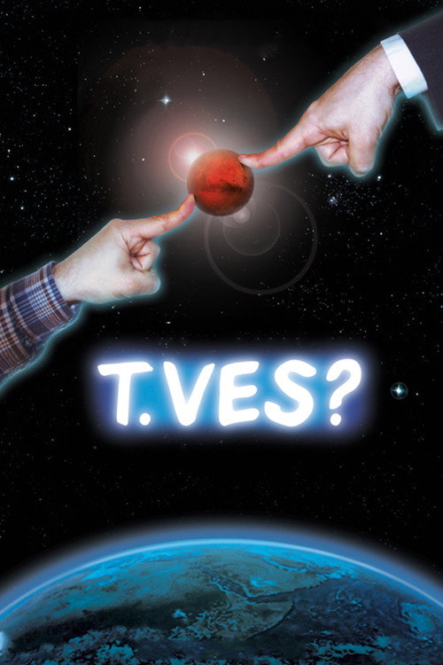 Movie poster for T.Ves? (2004)