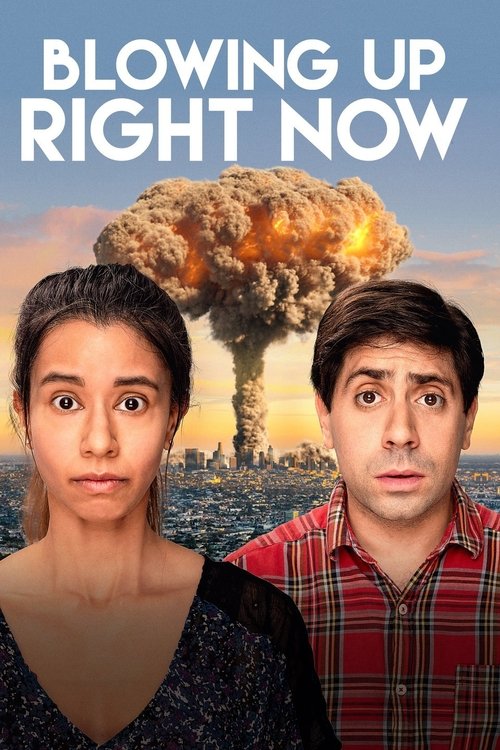 Movie poster for Blowing Up Right Now (2019)