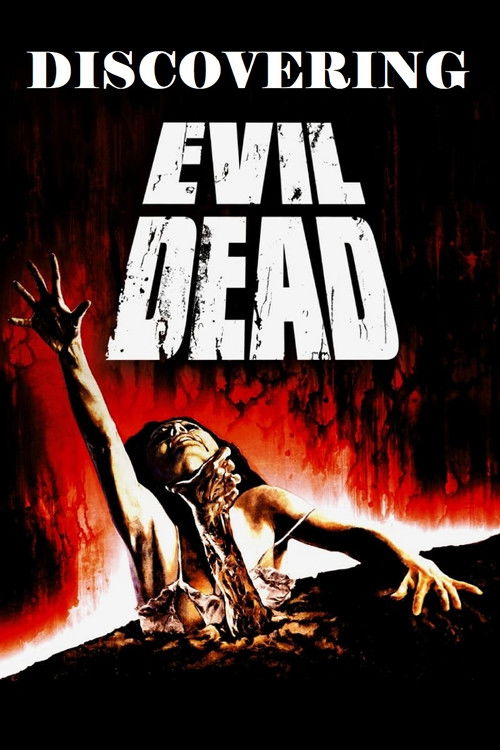 Movie poster for Discovering Evil Dead (2002)