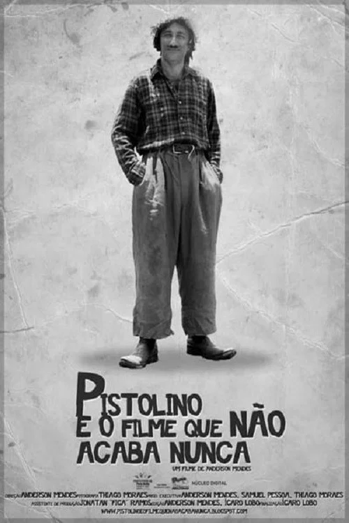 Movie poster for Pistolino e o Filme que não Acaba Nunca (2021)