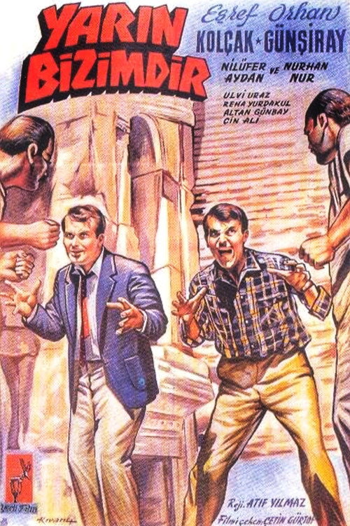 Movie poster for Yarın Bizimdir (1963)