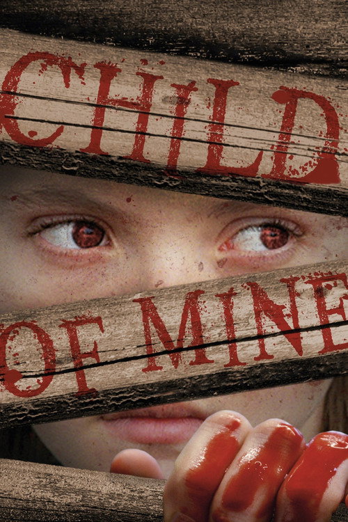 Movie poster for Child of Mine (2005)