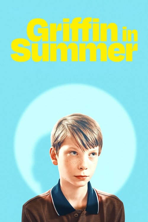 Movie poster for Griffin in Summer (2025)
