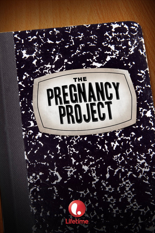 Movie poster for The Pregnancy Project (2012)