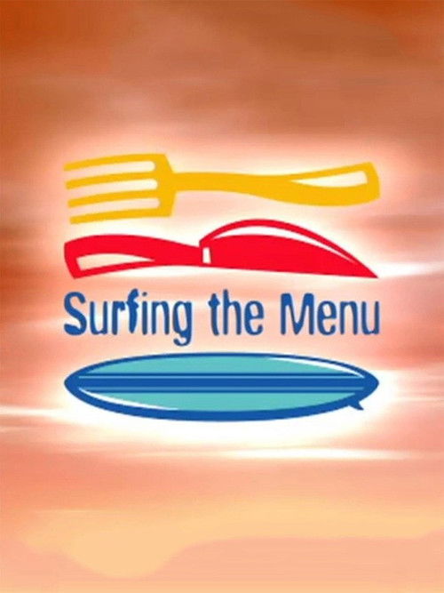 Series poster for Surfing the menu