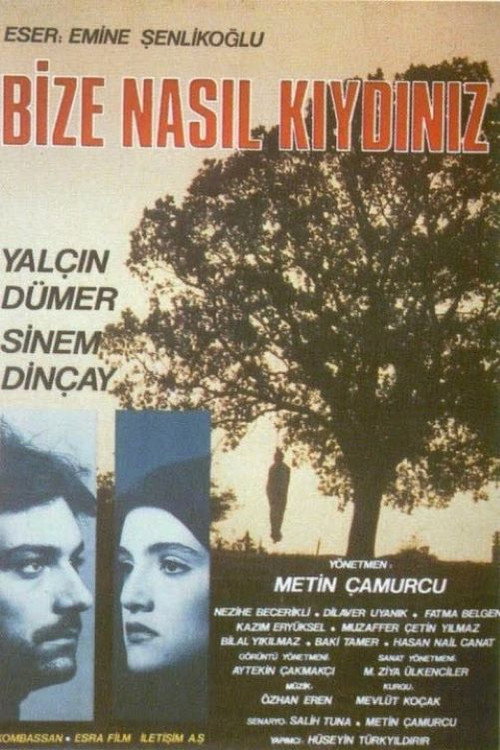 Movie poster for Bize Nasıl Kıydınız (1994)