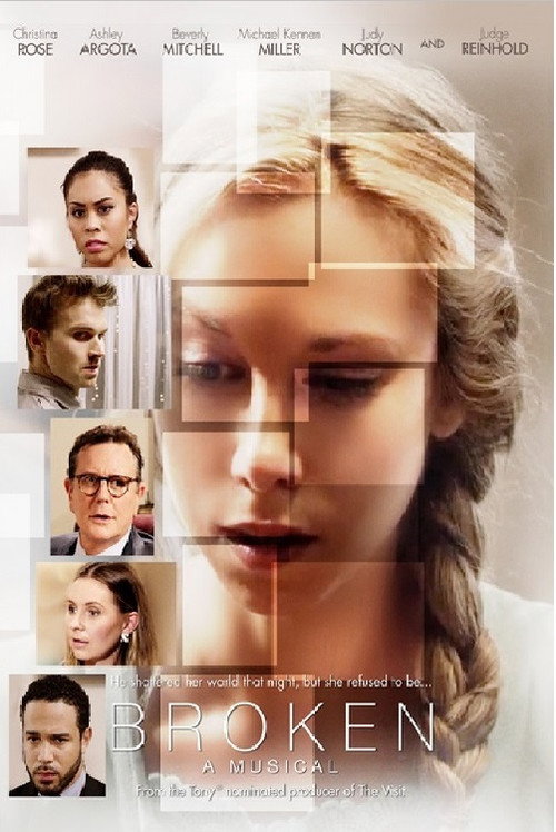 Movie poster for Broken: A Musical (2015)