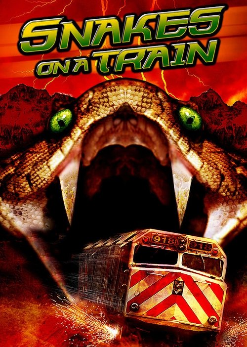 Movie poster for Snakes on a Train (2006)