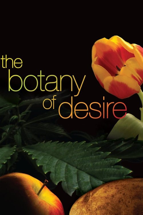 Movie poster for The Botany of Desire (2009)