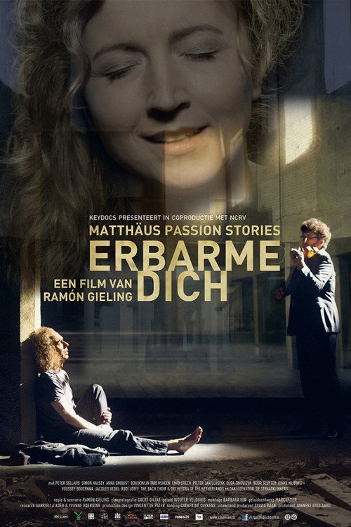 Movie poster for Erbarme dich - Matthäus Passion Stories (2015)