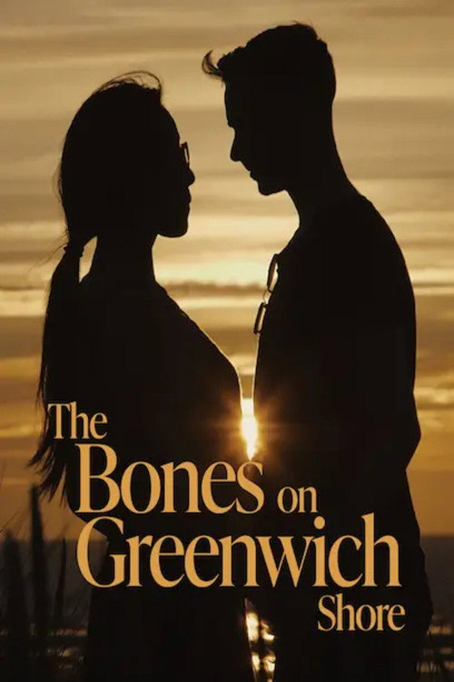 Movie poster for The Bones on Greenwich Shore (2023)
