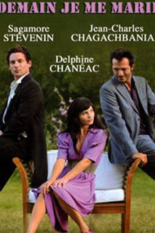Movie poster for Demain, je me marie (2011)