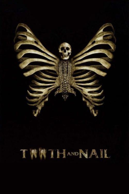 Movie poster for Tooth and Nail (2007)