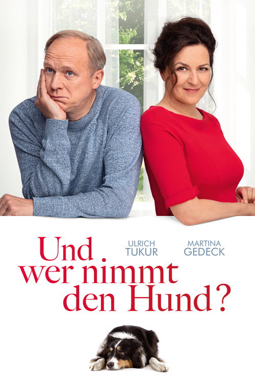 Movie poster for Und wer nimmt den Hund? (2019)