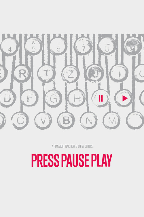 Movie poster for PressPausePlay (2011)