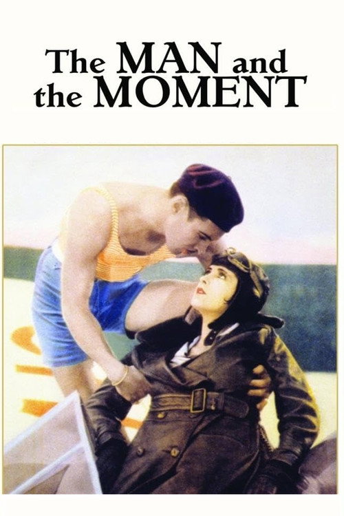 Movie poster for The Man and the Moment (1929)