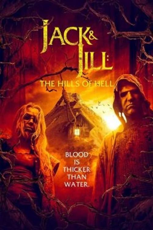 Movie poster for Jack and Jill: The Hills of Hell (2022)